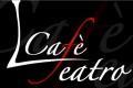 cafe teatro