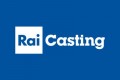 partecipare ai casting rai 2020